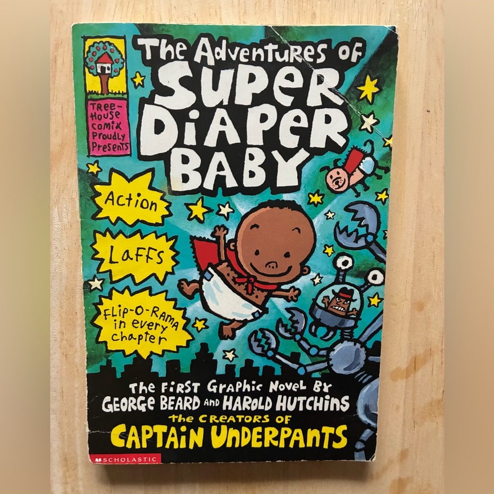 The Adventures of Super Diaper Baby, by Dav Pilkey, Paperback